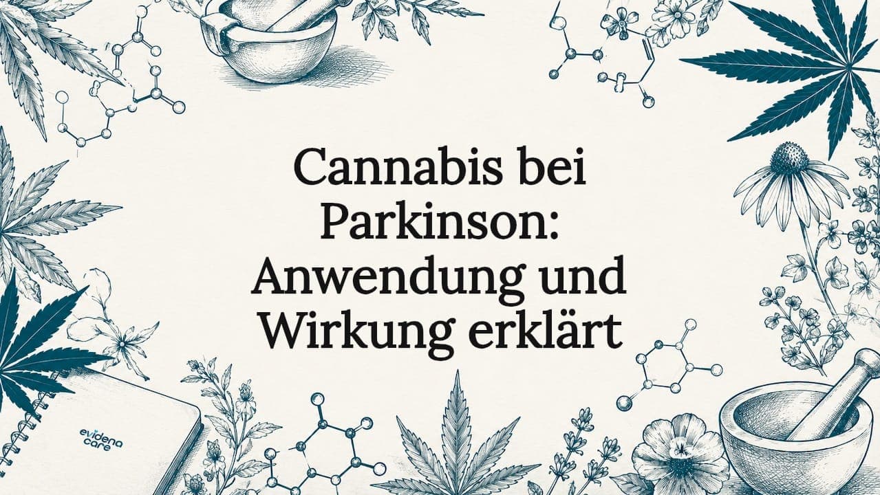 Cannabis bei Parkinson: Anwendung und Wirkung erklärt